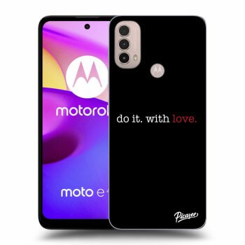 Picasee crna silikonska maskica za Motorola Moto E40 - Do it. With love.