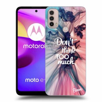 Maskica za Motorola Moto E40 - Don't think TOO much
