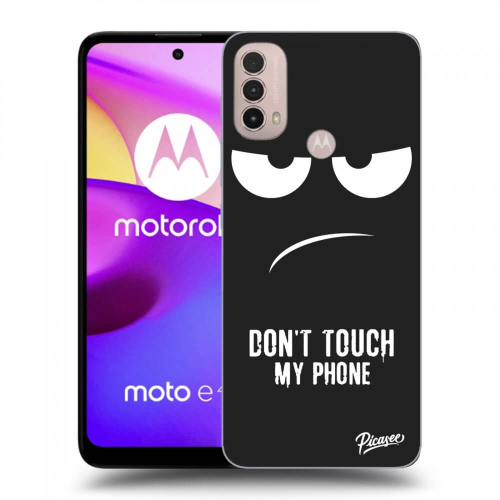 Picasee crna silikonska maskica za Motorola Moto E40 - Don't Touch My Phone