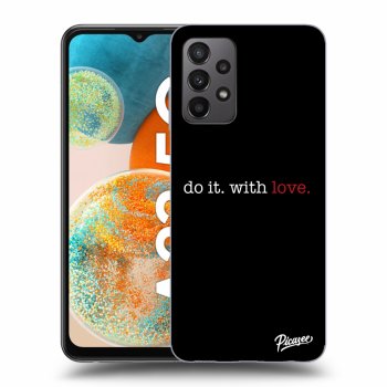 Maskica za Samsung Galaxy A23 - Do it. With love.