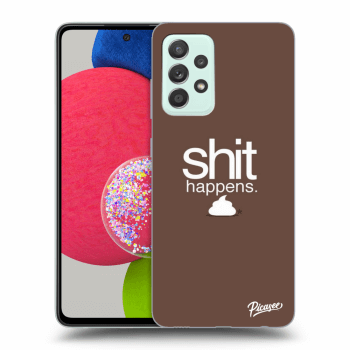 Maskica za Samsung Galaxy A73 5G - Shit happens