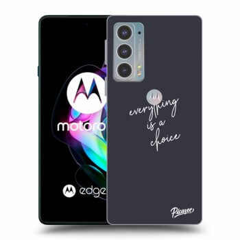 Maskica za Motorola Edge 20 - Everything is a choice