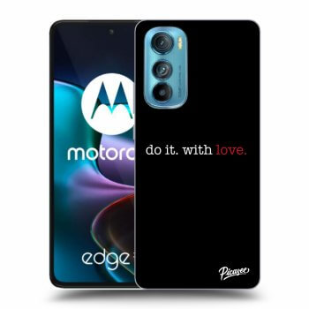 Maskica za Motorola Edge 30 - Do it. With love.