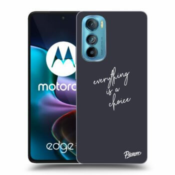 Maskica za Motorola Edge 30 - Everything is a choice