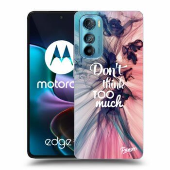 Picasee crna silikonska maskica za Motorola Edge 30 - Don't think TOO much
