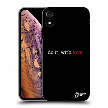 Maskica za Apple iPhone XR - Do it. With love.