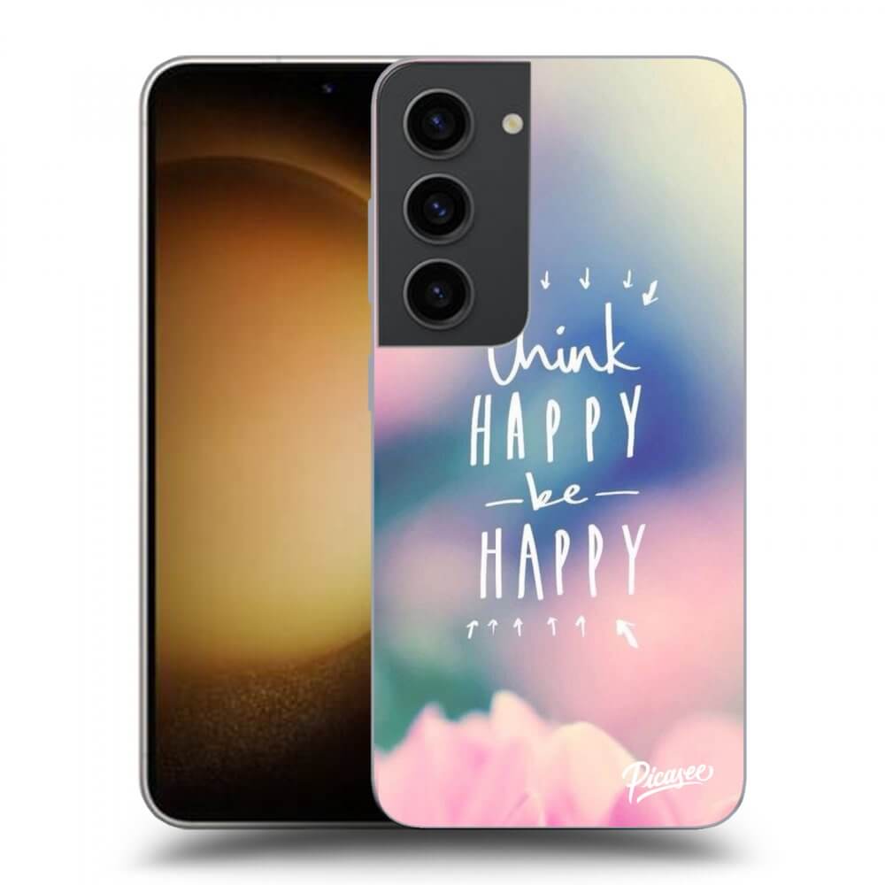 Picasee ULTIMATE CASE PowerShare za Samsung Galaxy S23 5G - Think happy be happy