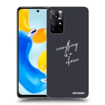 Maskica za Xiaomi Redmi Note 11S 5G - Everything is a choice