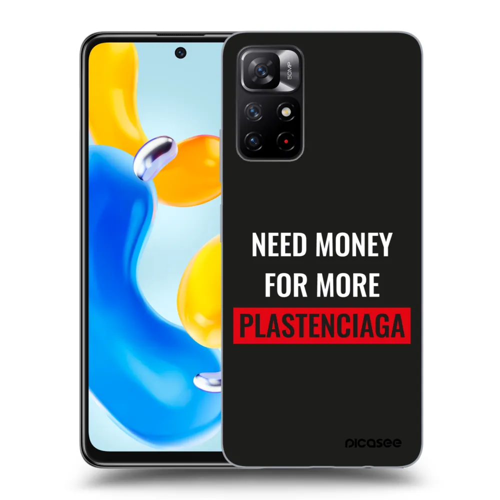 Picasee ULTIMATE CASE za Xiaomi Redmi Note 11S 5G - More PLASTENCIAGA