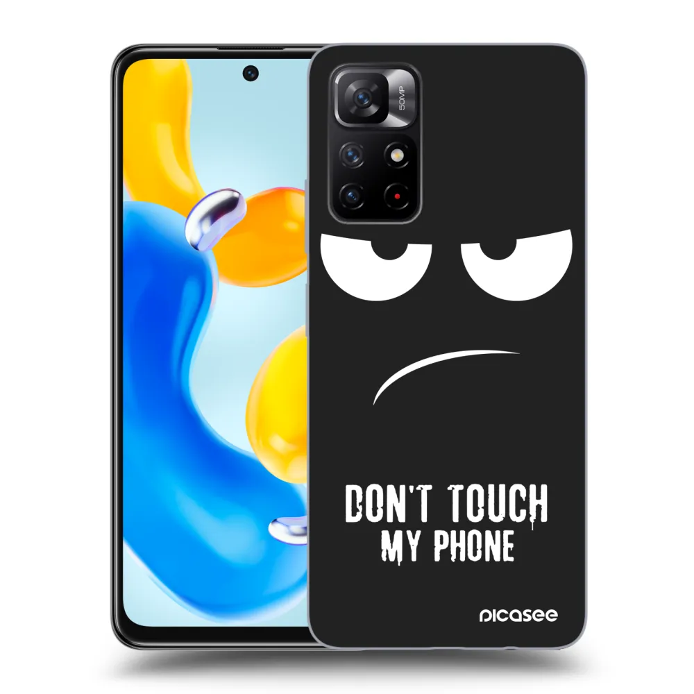 Picasee crna silikonska maskica za Xiaomi Redmi Note 11S 5G - Don't Touch My Phone