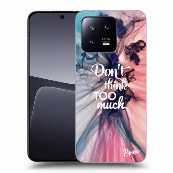 Picasee ULTIMATE CASE za Xiaomi 13 Pro - Don't think TOO much