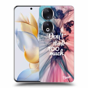 Maskica za Honor 90 5G - Don't think TOO much