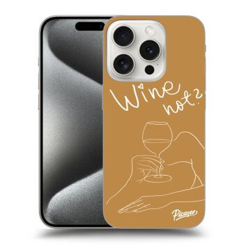 Maskica za Apple iPhone 15 Pro - Wine not