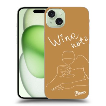 Maskica za Apple iPhone 15 Plus - Wine not