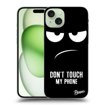Maskica za Apple iPhone 15 Plus - Don't Touch My Phone
