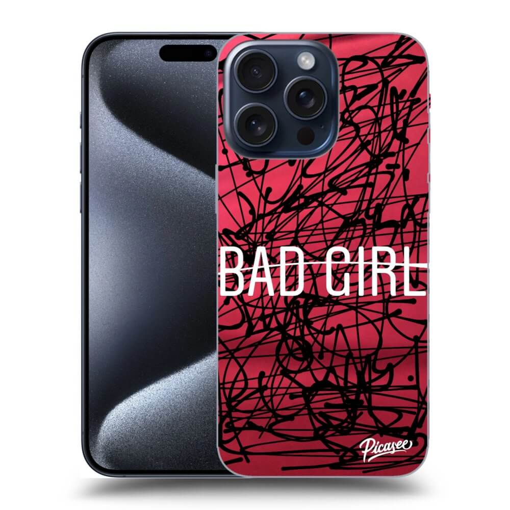 Crna Silikonska Maskica Za Apple IPhone 15 Pro Max - Bad Girl