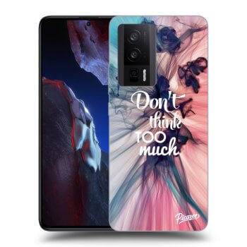 Maskica za Xiaomi Poco F5 Pro 5G - Don't think TOO much