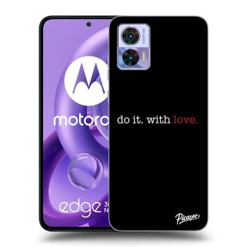 Maskica za Motorola Edge 30 Neo - Do it. With love.