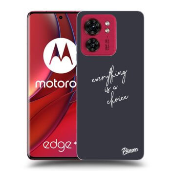 Maskica za Motorola Edge 40 - Everything is a choice