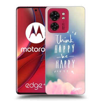 Maskica za Motorola Edge 40 - Think happy be happy