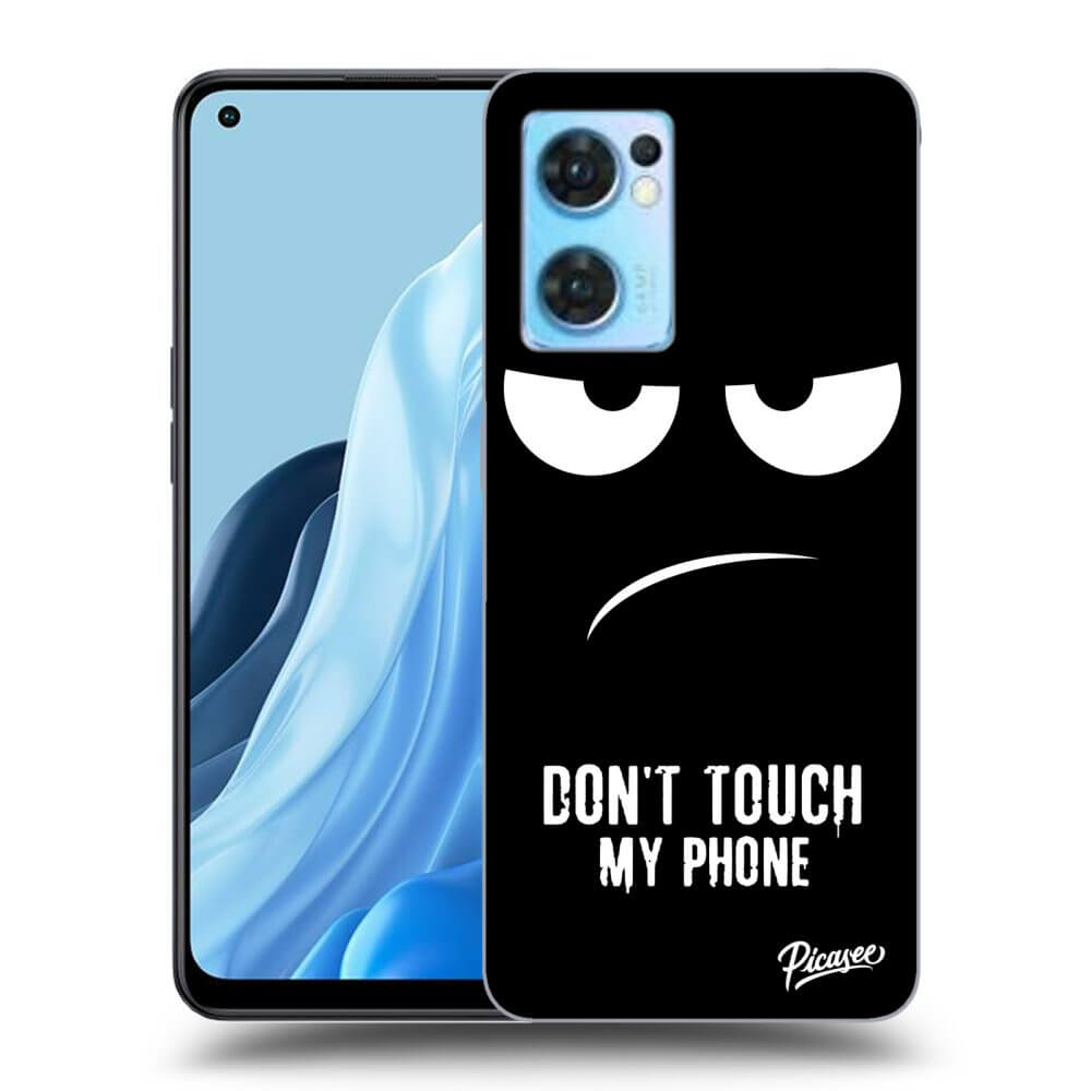 Picasee ULTIMATE CASE za OPPO Reno 7 5G - Don't Touch My Phone