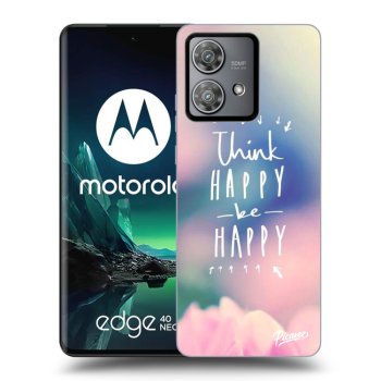 Maskica za Motorola Edge 40 Neo - Think happy be happy