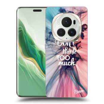 Maskica za Honor Magic6 Pro - Don't think TOO much