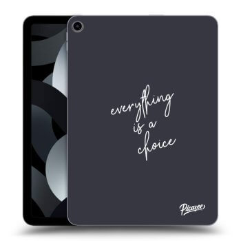 Maskica za Apple iPad Air 11" 2024 (6.gen.) - Everything is a choice