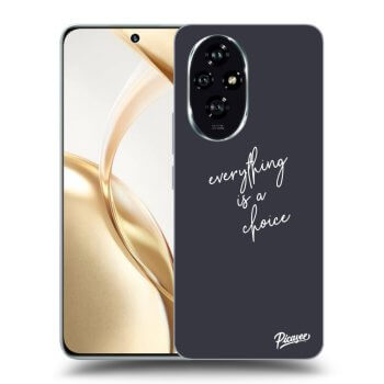 Maskica za Honor 200 Pro 5G - Everything is a choice