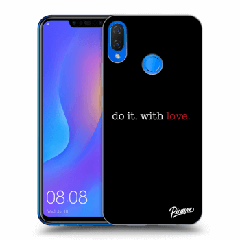 Maskica za Huawei Nova 3i - Do it. With love.