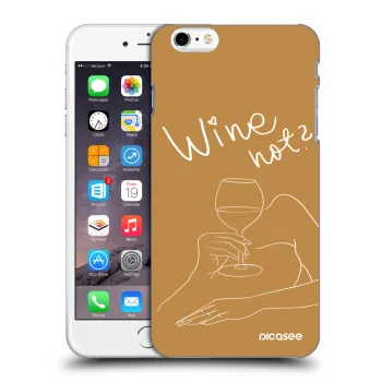 Maskica za Apple iPhone 6 Plus/6S Plus - Wine not