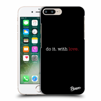 Maskica za Apple iPhone 7 Plus - Do it. With love.