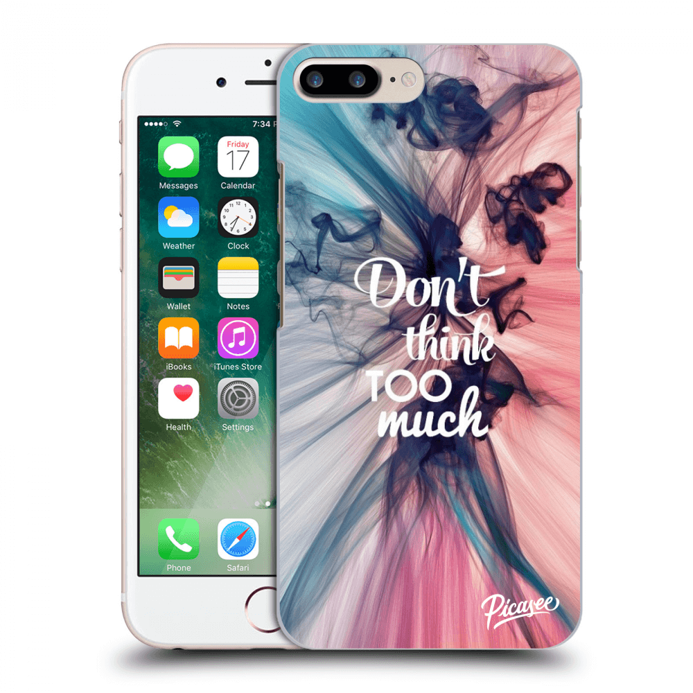 Picasee crna silikonska maskica za Apple iPhone 8 Plus - Don't think TOO much