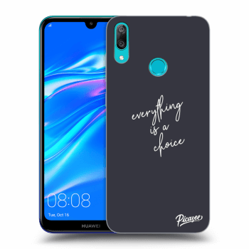 Picasee ULTIMATE CASE za Huawei Y7 2019 - Everything is a choice