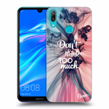 Maskica za Huawei Y7 2019 - Don't think TOO much