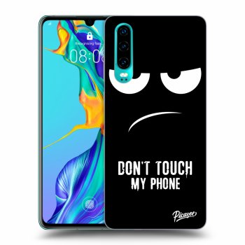 Maskica za Huawei P30 - Don't Touch My Phone