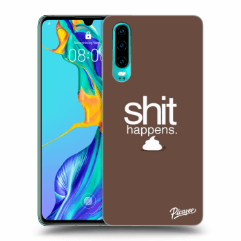 Maskica za Huawei P30 - Shit happens