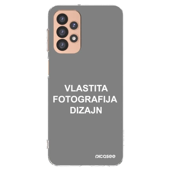 Picasee silikonska prozirna maskica za Samsung Galaxy A23 A236B 5G - Vlastiti foto dizajn