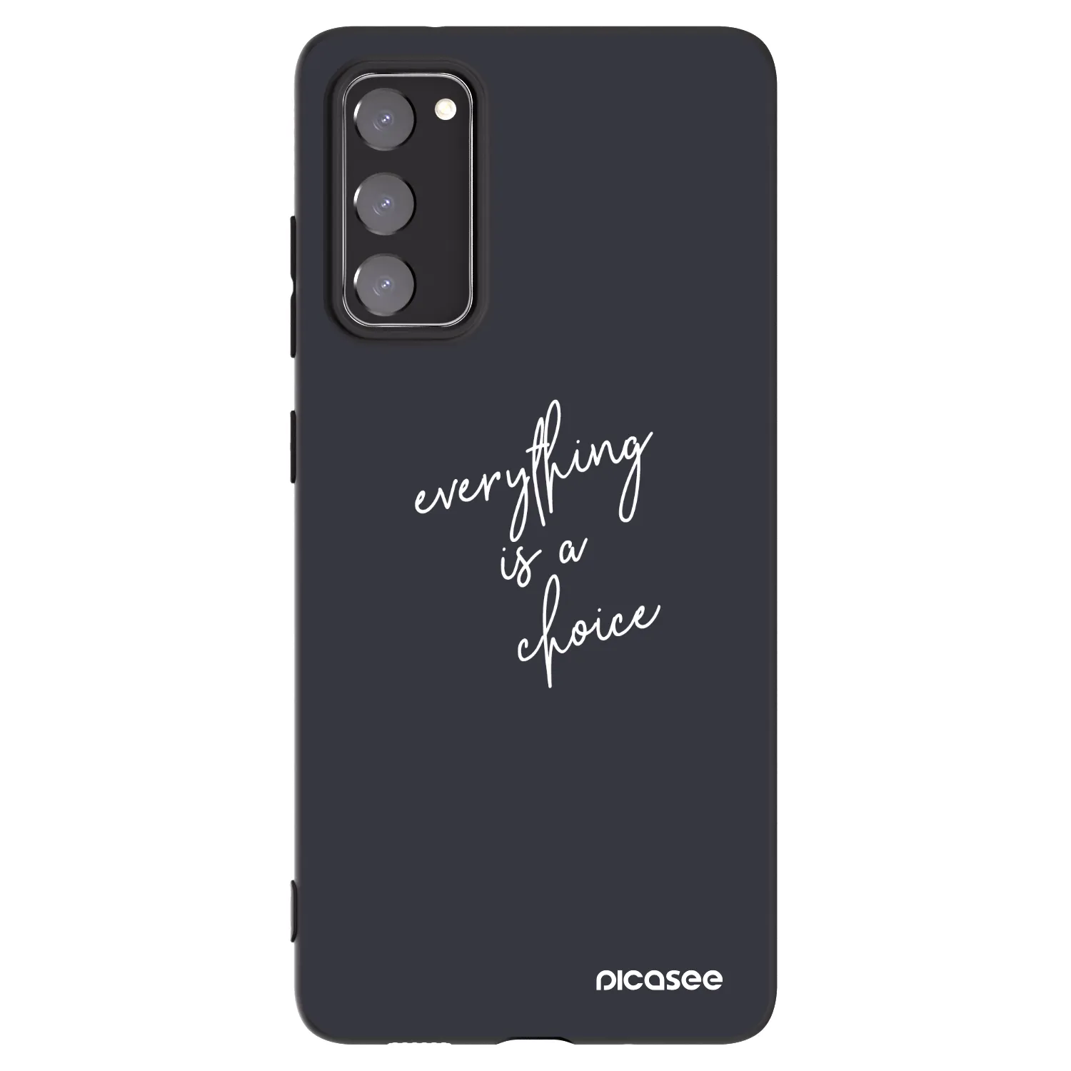 Picasee crna silikonska maskica za Samsung Galaxy S20 FE - Everything is a choice