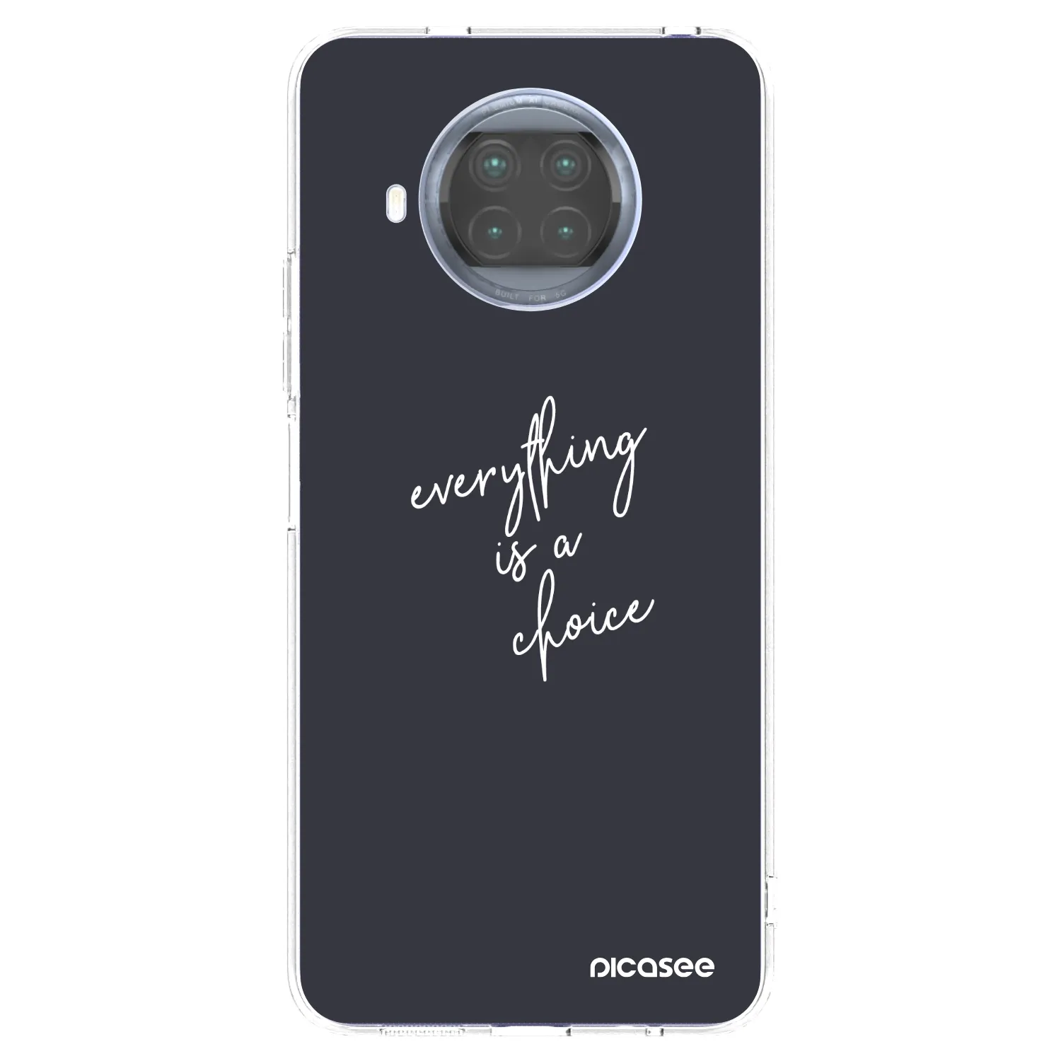 Picasee silikonska prozirna maskica za Xiaomi Mi 10T Lite - Everything is a choice