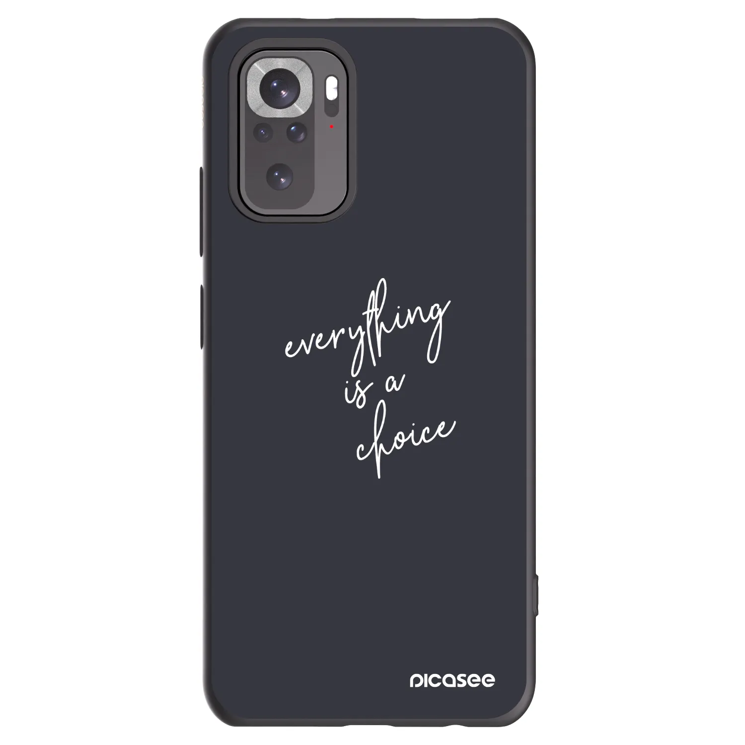 Picasee crna silikonska maskica za Xiaomi Redmi Note 10 - Everything is a choice