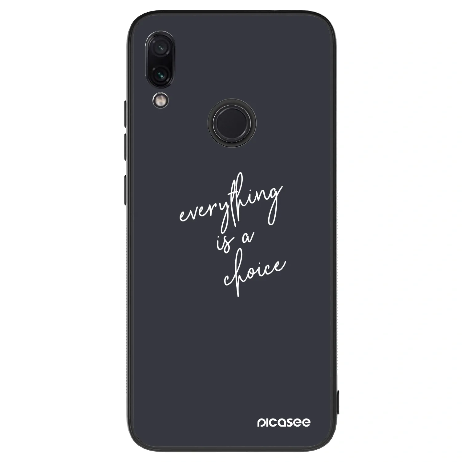 Picasee ULTIMATE CASE za Xiaomi Redmi Note 7 - Everything is a choice