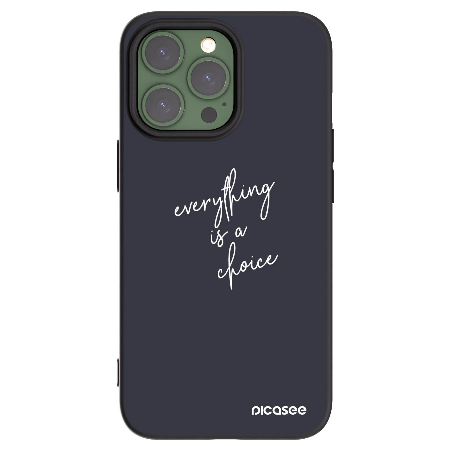 Picasee crna silikonska maskica za Apple iPhone 13 Pro - Everything is a choice