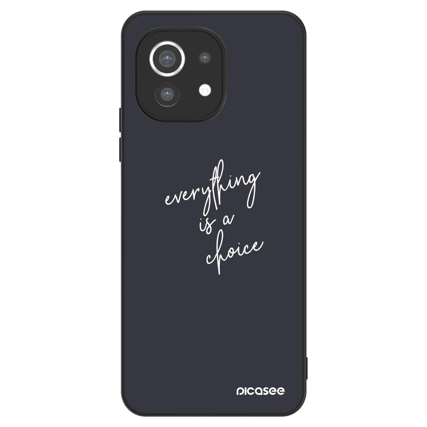 Picasee ULTIMATE CASE za Xiaomi Mi 11 - Everything is a choice