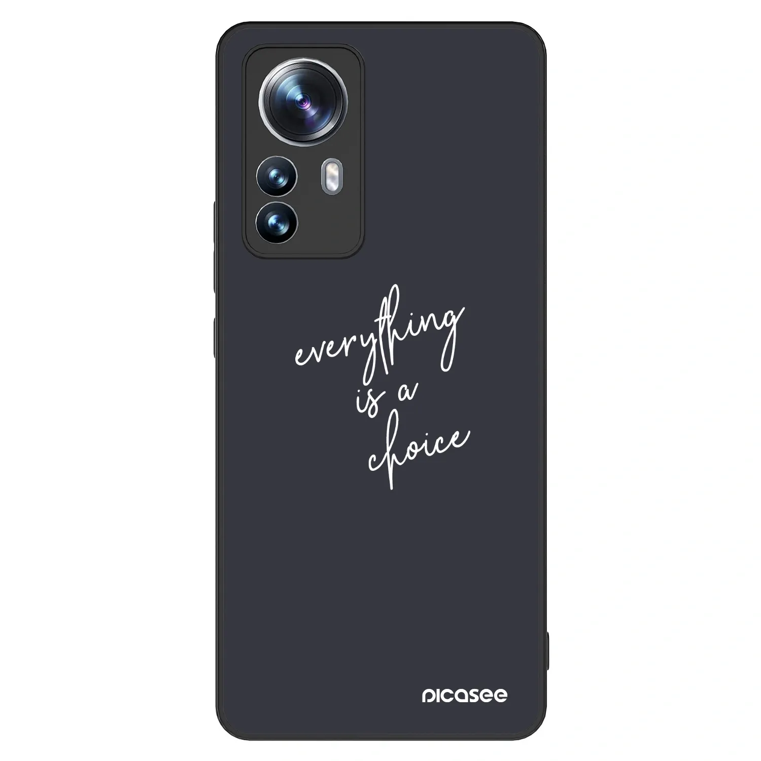 Picasee ULTIMATE CASE za Xiaomi 12 Pro - Everything is a choice