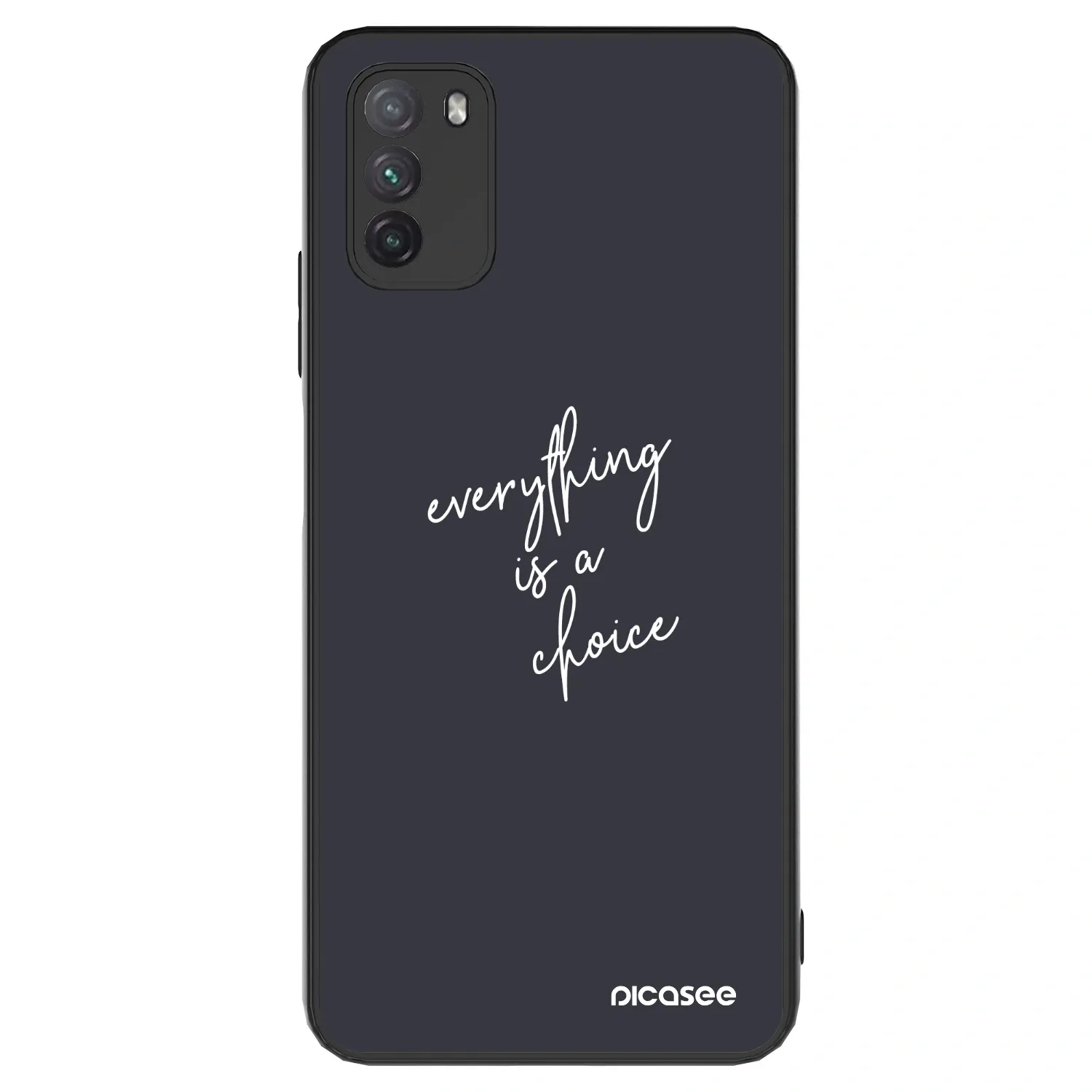 Picasee ULTIMATE CASE za Xiaomi Poco M3 - Everything is a choice