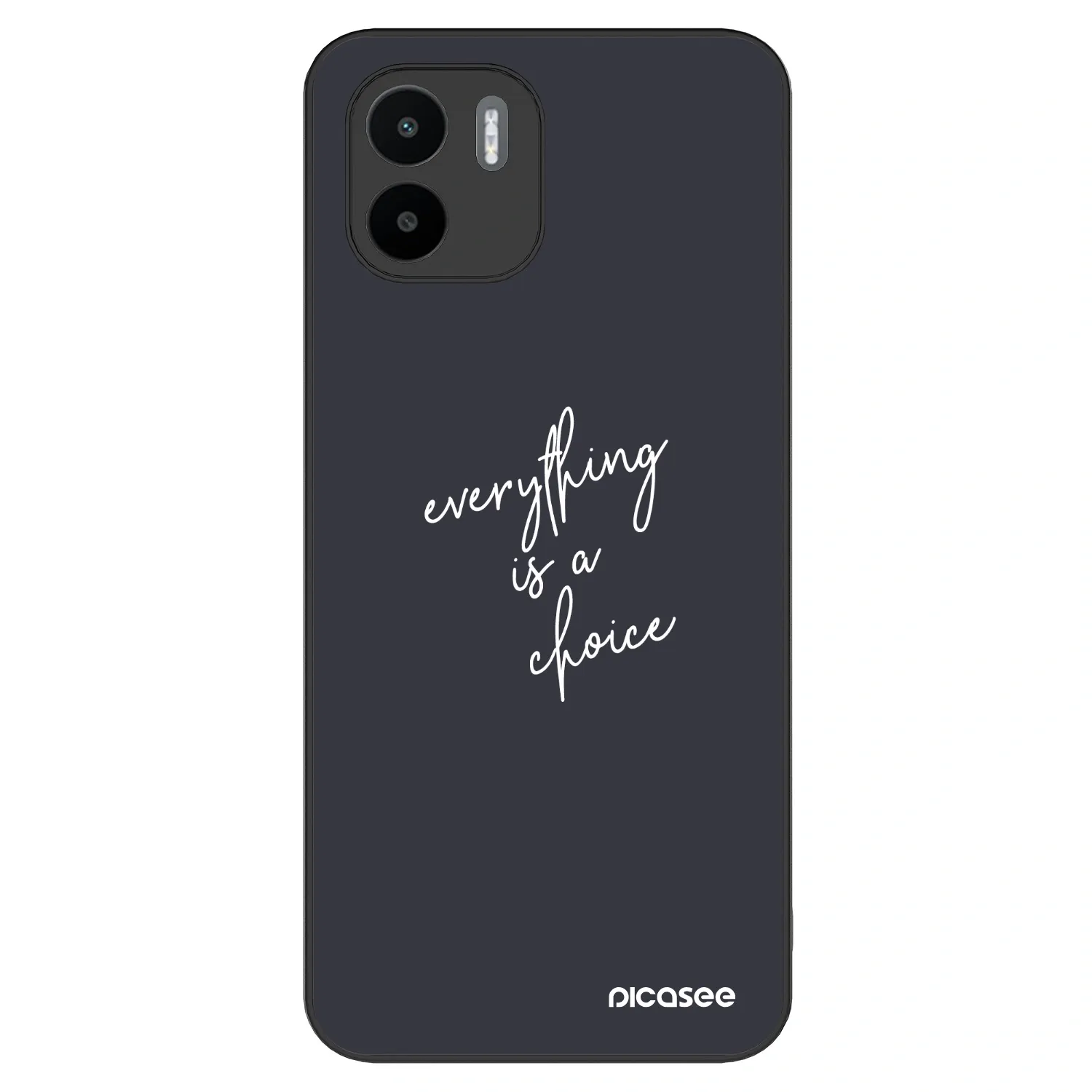Picasee ULTIMATE CASE za Xiaomi Redmi A2 - Everything is a choice