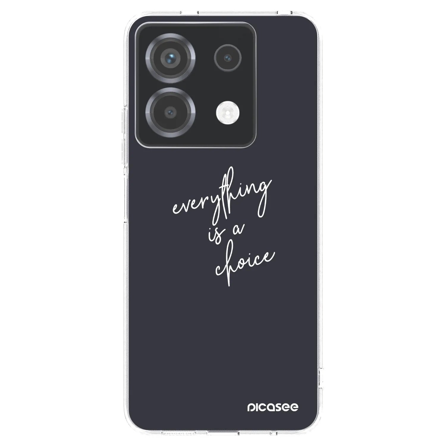 Picasee silikonska prozirna maskica za Xiaomi Poco X6 - Everything is a choice