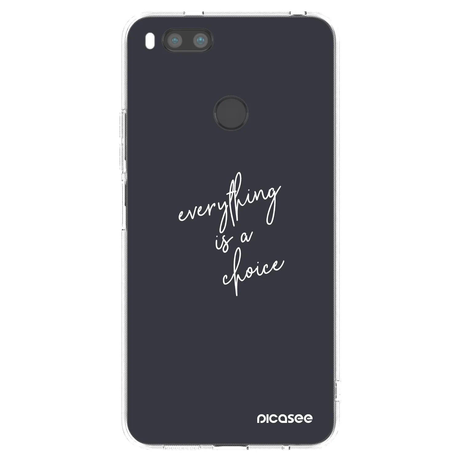 Picasee silikonska prozirna maskica za Xiaomi Mi A1 Global - Everything is a choice