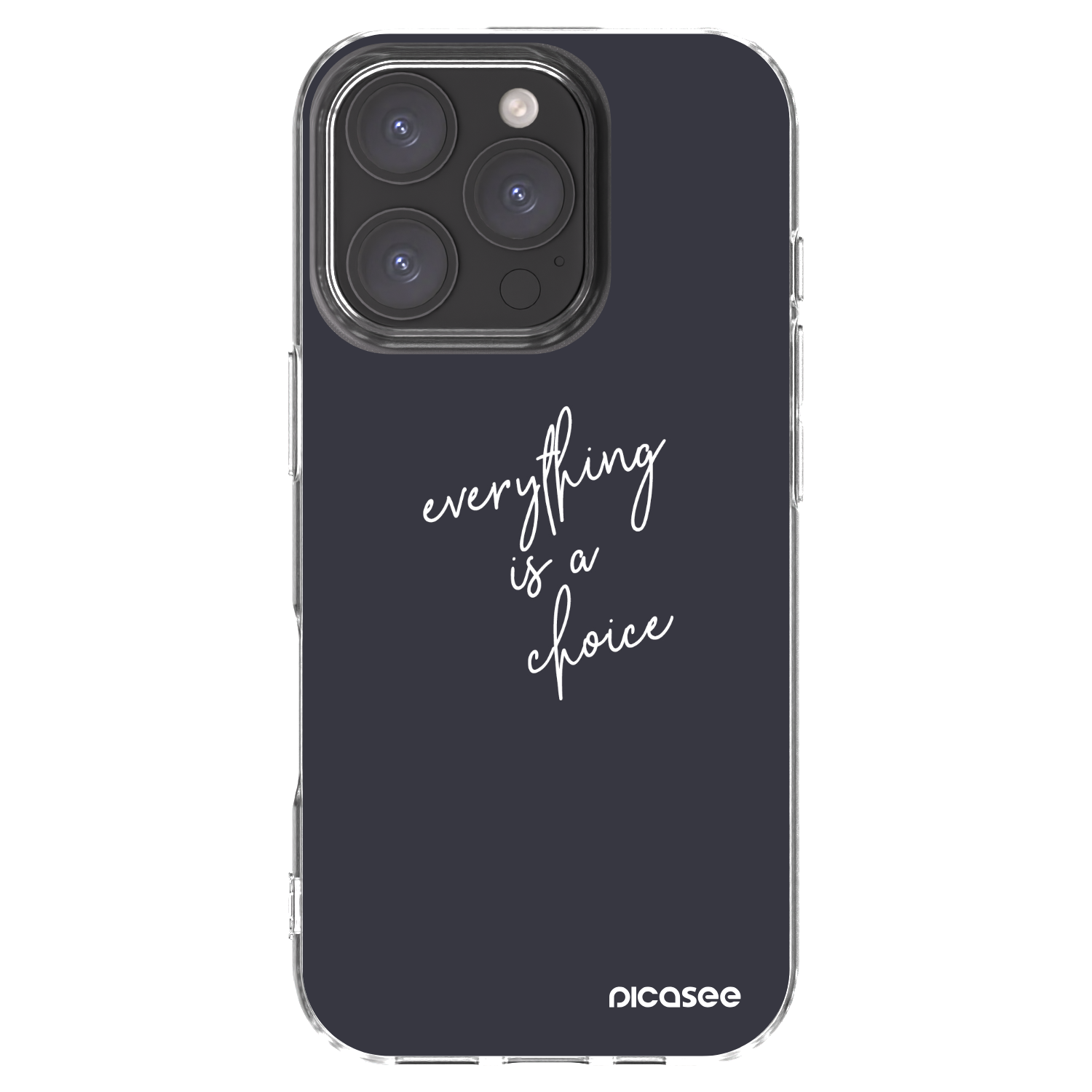 Picasee silikonska prozirna maskica za Apple iPhone 16 Pro - Everything is a choice